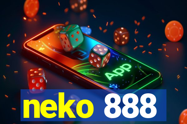 neko 888